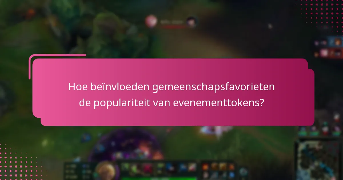 Wat zijn enkele opmerkelijke evenementen uit het verleden die gebruikmaakten van evenementtokens?