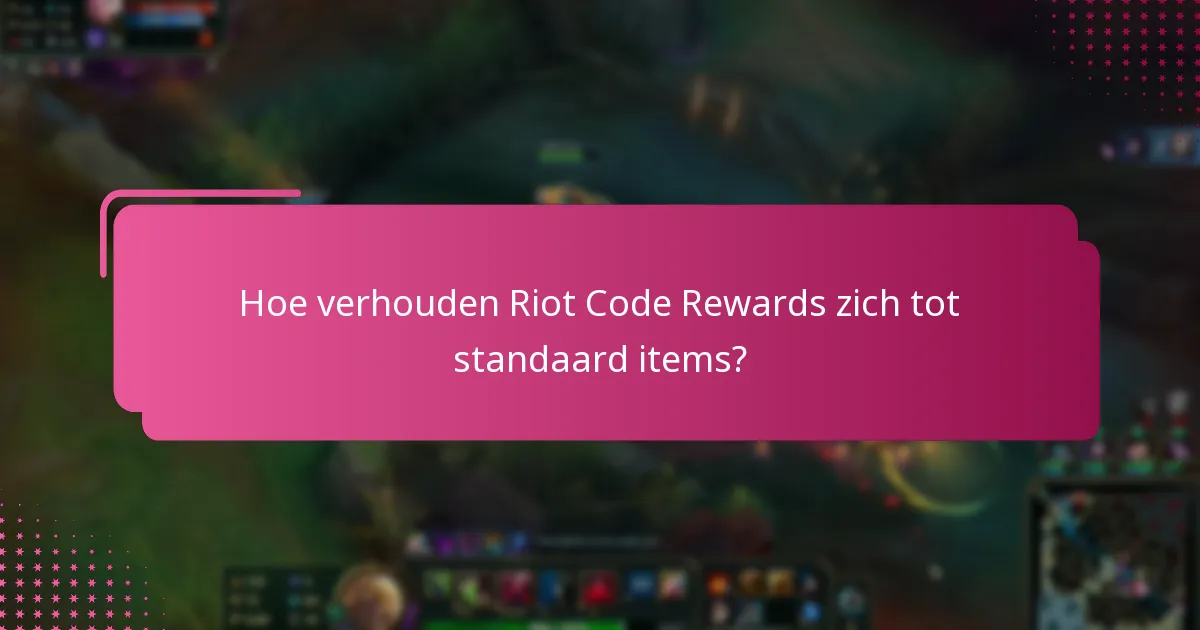 Welke exclusieve items kunnen worden verkregen via Riot Codes?