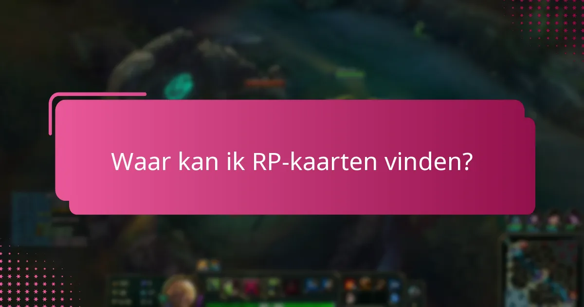 Wat zijn de officiële bronnen voor RP-kaarten?