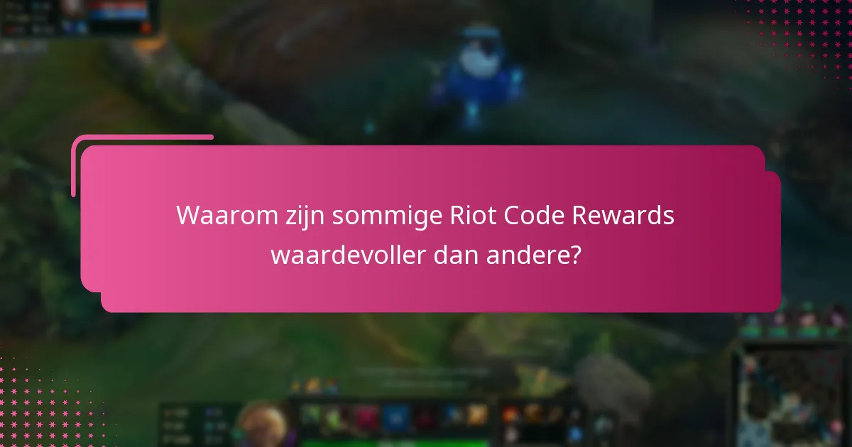 Wanneer worden nieuwe Riot Codes vrijgegeven?