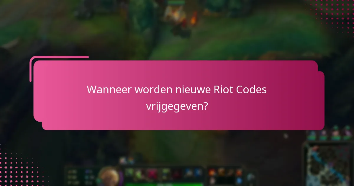 Waarom zijn sommige Riot Code Rewards waardevoller dan andere?