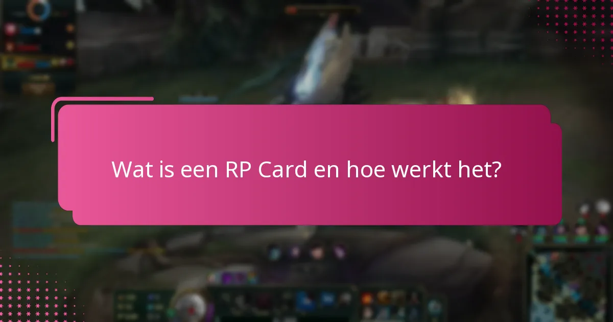 Wat zijn de gebruikerservaringen met RP Cards?