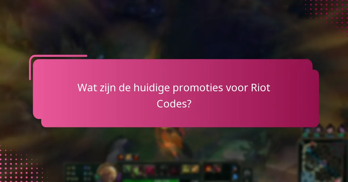 Hoe verhouden Riot Codes zich tot andere in-game valuta?